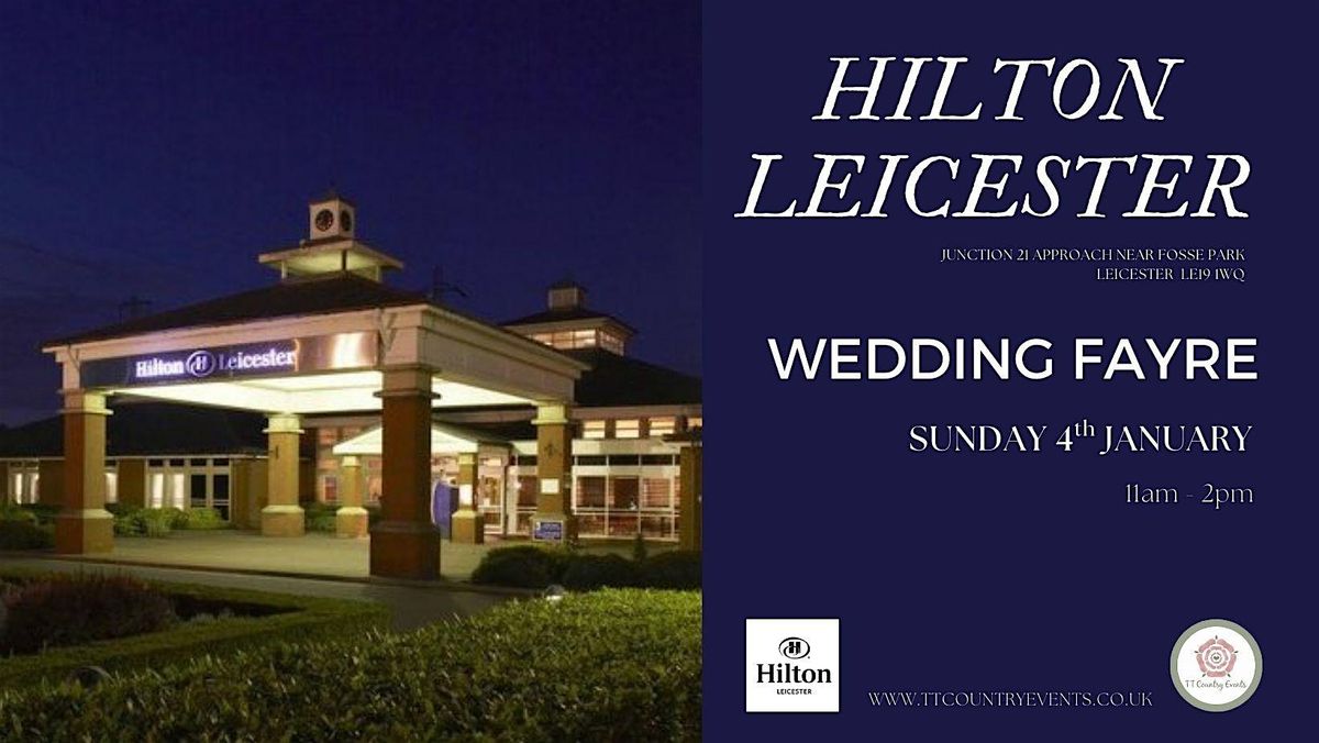 Hilton Leicester Wedding Fayre