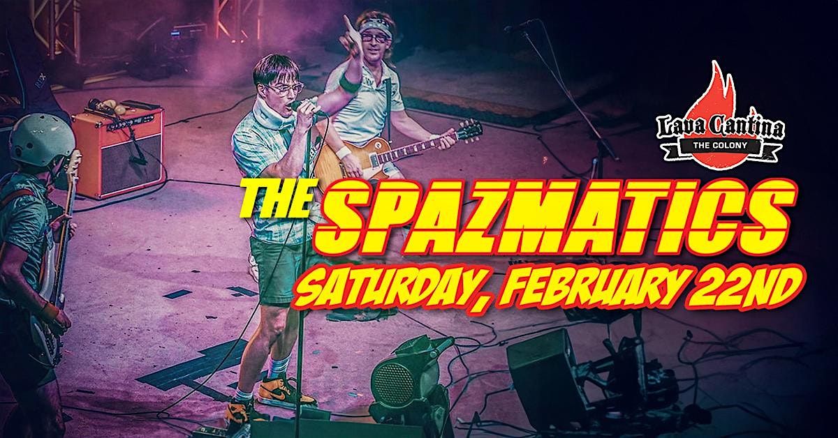 The Spazmatics LIVE at Lava Cantina