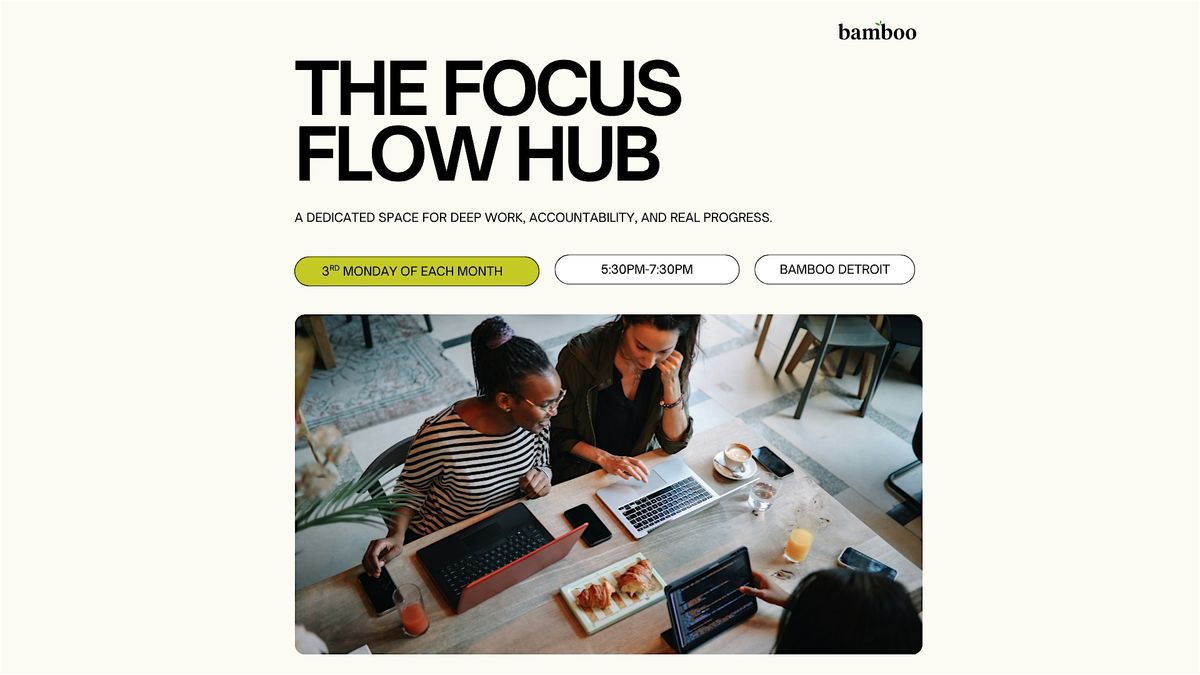 The Focus Flow Hub