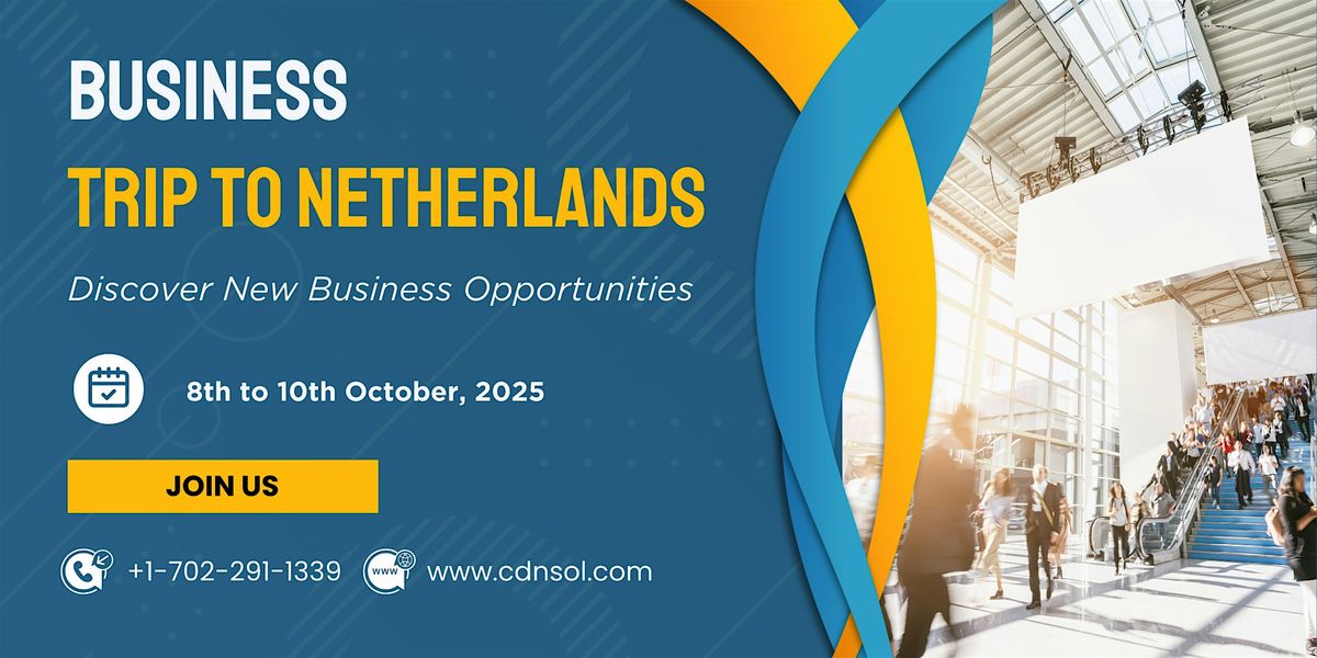 CDN Solutions Group Business Trip to the Netherlands