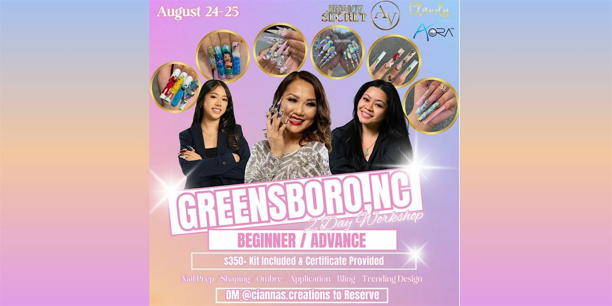 2 Day Nail Workshop (Greensboro, NC)
