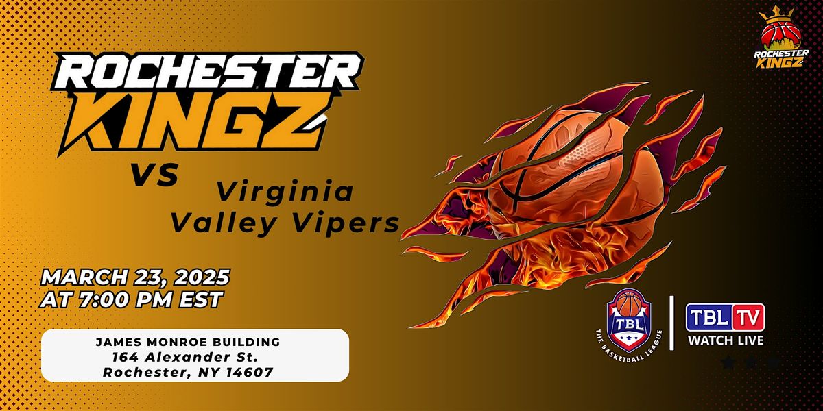 Rochester Kingz vs. Virgina Valley Vipers- HOME GAME