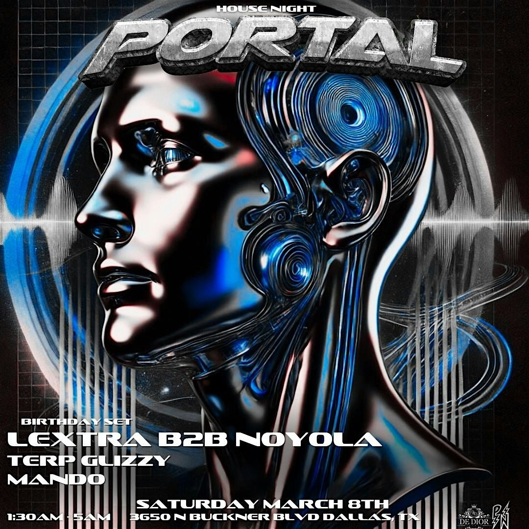 Portal After Hours - Saturday March 8th - House