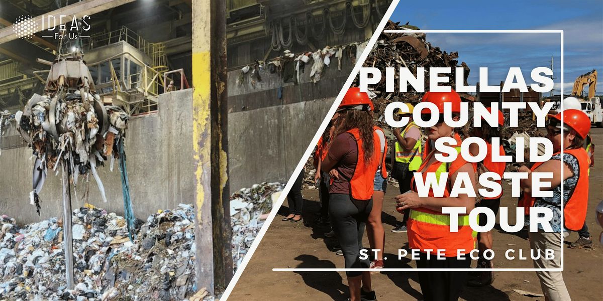 Pinellas County Solid Waste Tour