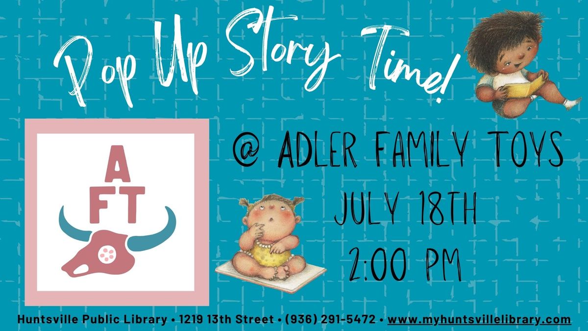 Pop Up Story Time @ Adler Family Toys! 