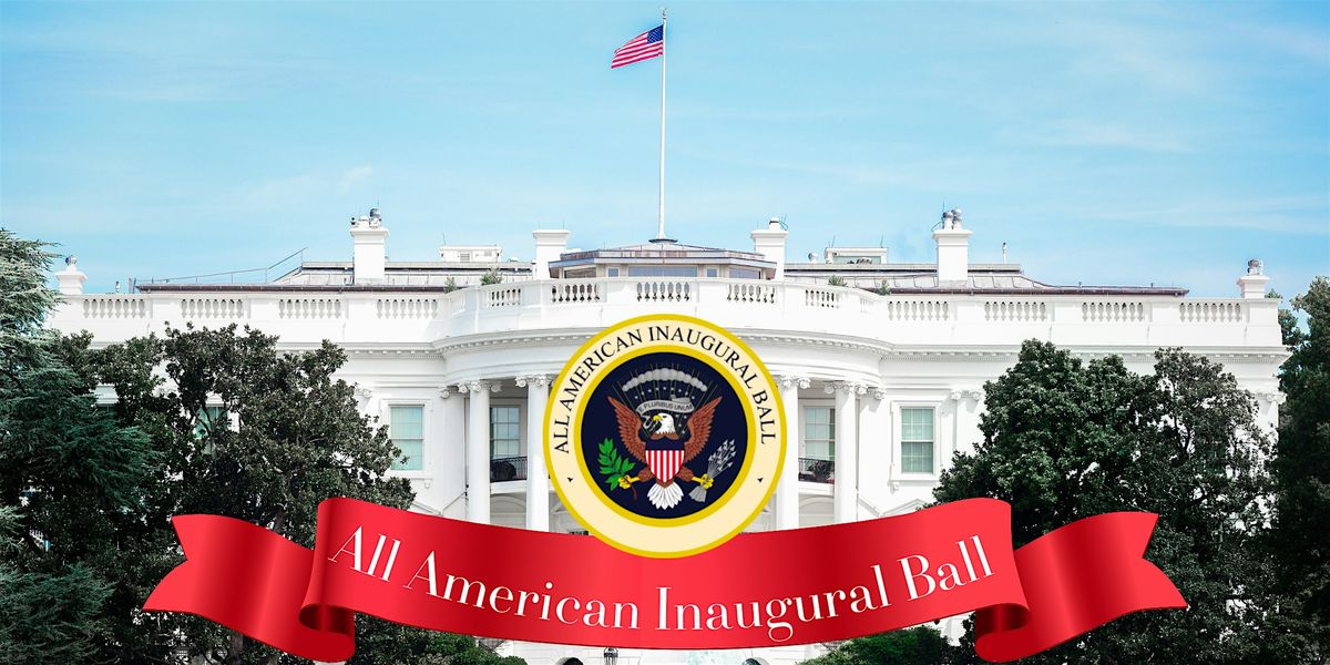 All American Inaugural Ball 2025