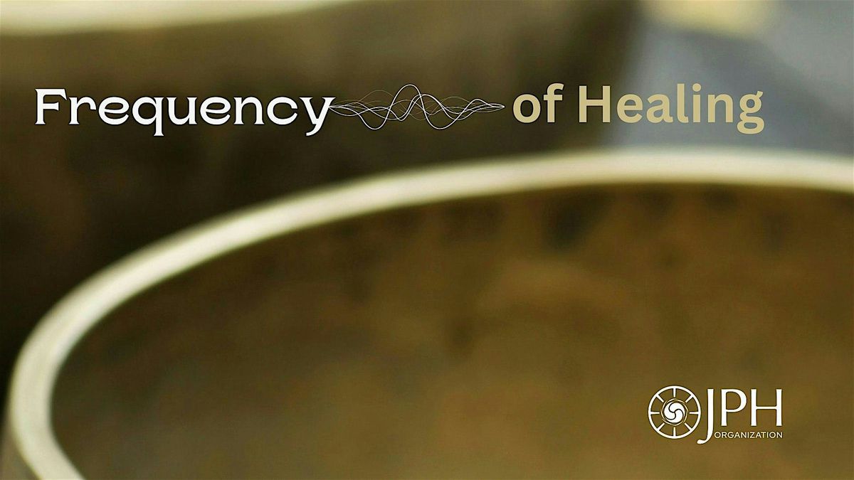 Frequency of Healing: A Sound Healing Journey for Women