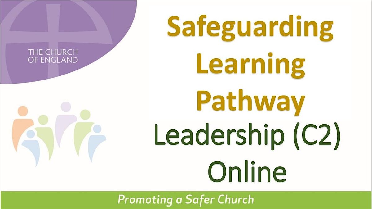 Online Safeguarding Leadership for Southwark Diocese - 15 Feb & 1 Mar (AM)