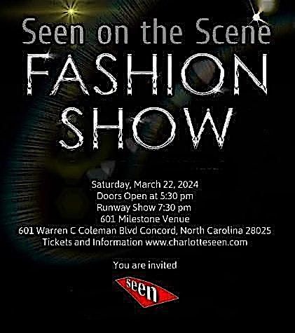 SEEN ON THE SCENE - FASHION SHOW