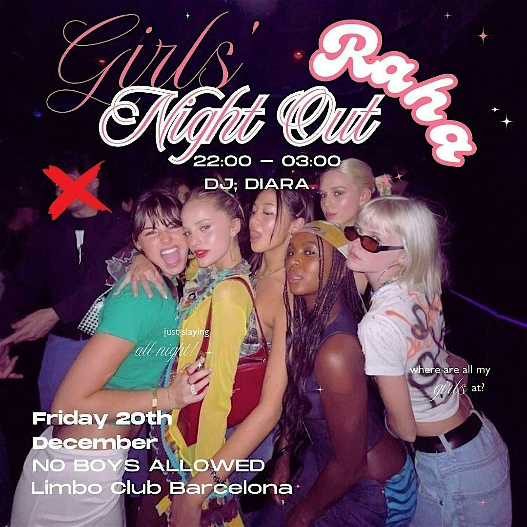 RAHA: Girls Night Out