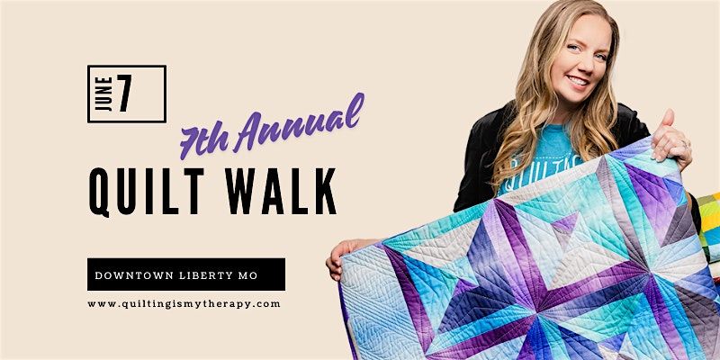 Liberty Quilt Walk