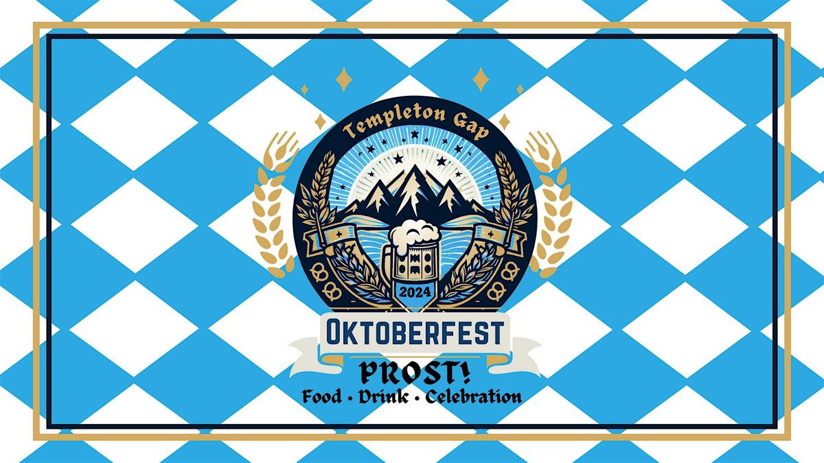 Oktoberfest at Templeton Gap