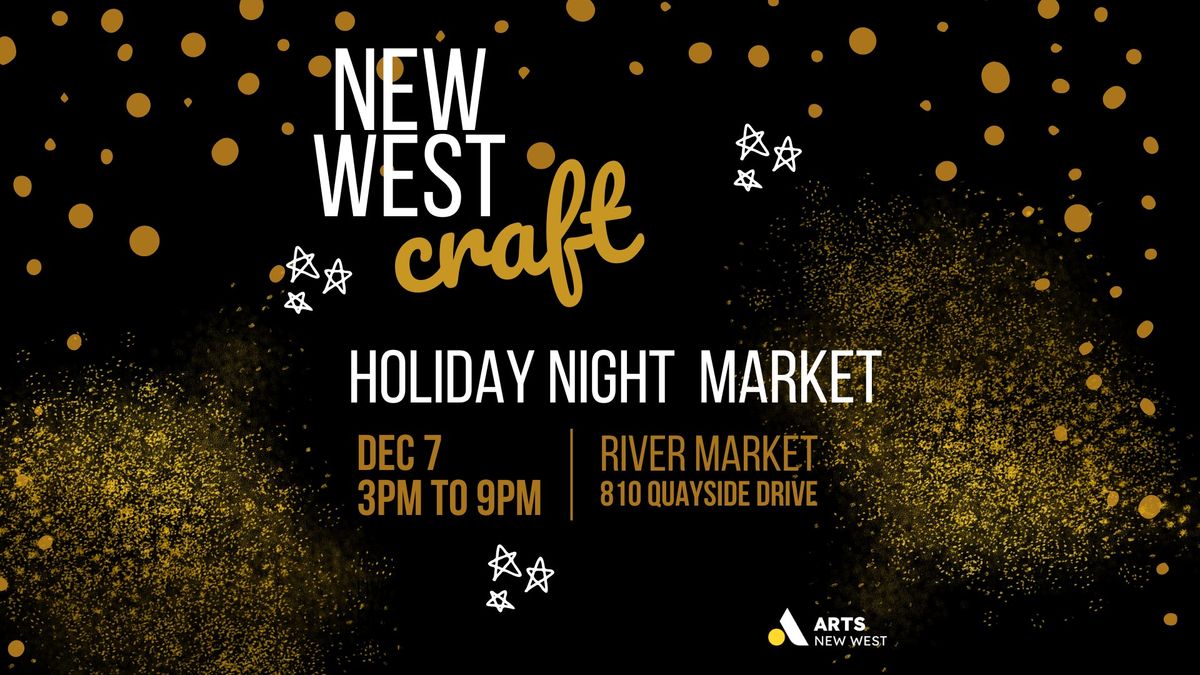 New West Craft Holiday Night Market