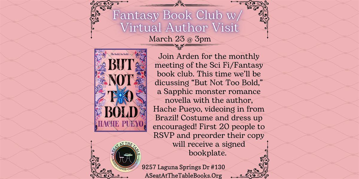 Fantasy Book Club w\/ Arden: But Not Too Bold AUTHOR ZOOM