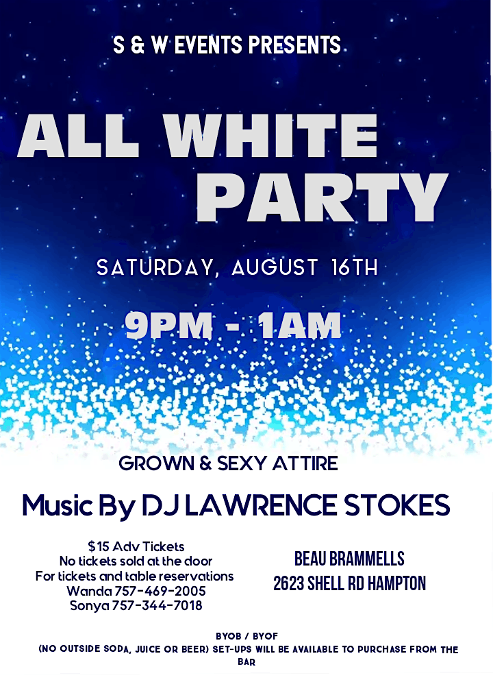 ALL WHITE PARTY GROWN & SEXY