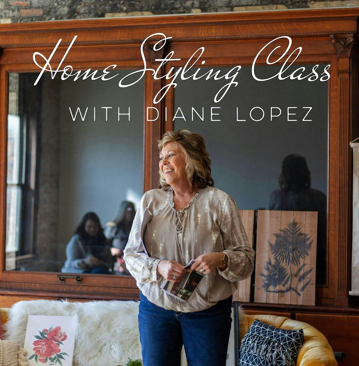 Home Styling Class