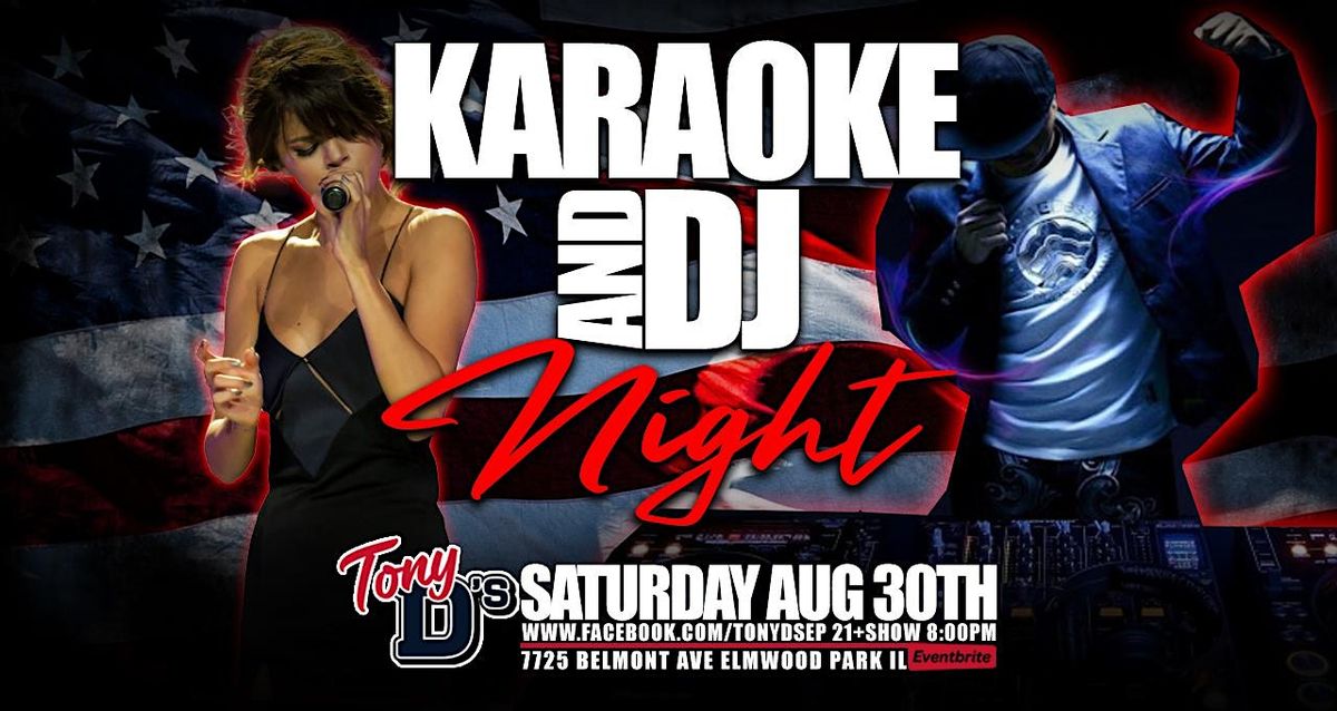 Karaoke and DJ w\/ Astro at Tony D's