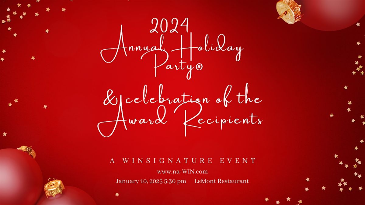 2024 Annual Holiday Party\u00ae, a WIN Signature Event