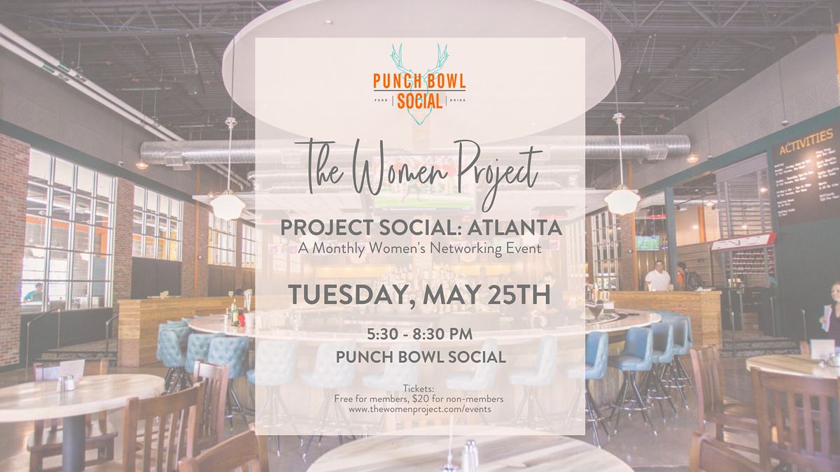 Project Social: Atlanta