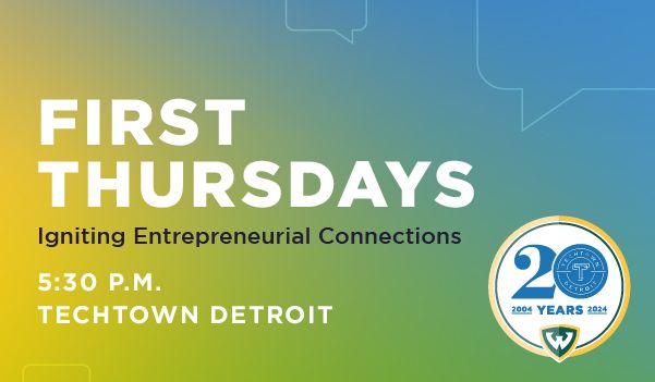  First Thursdays at TechTown Detroit