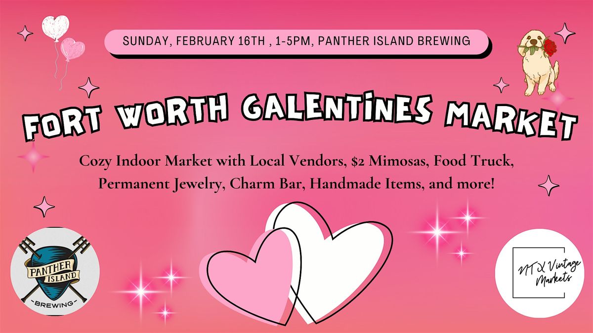 Fort Worth Galentines Market