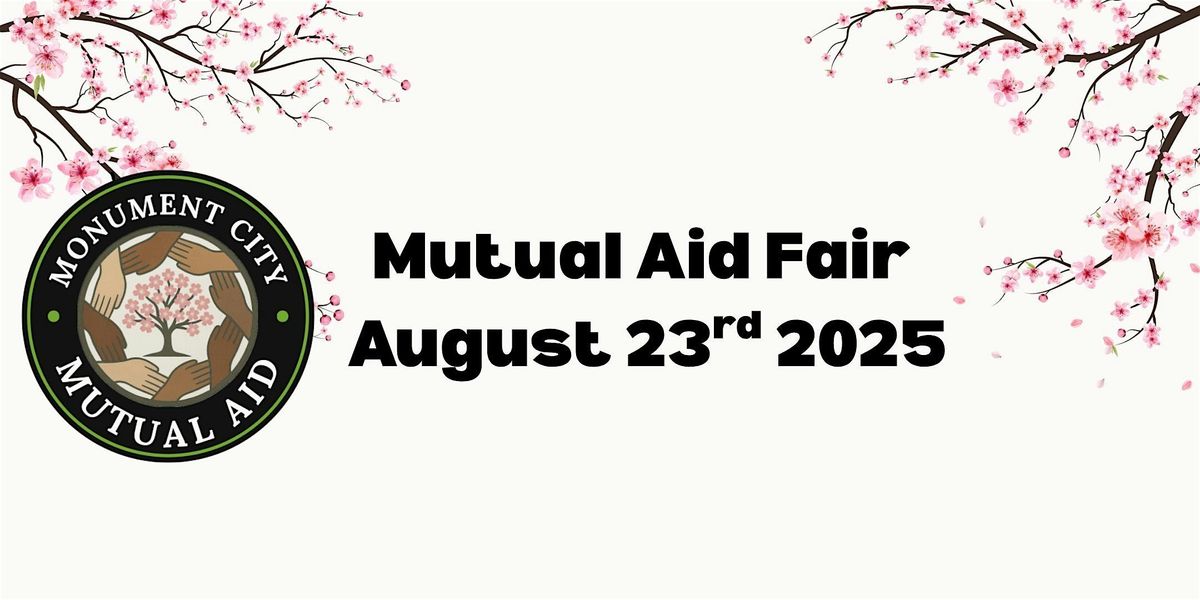 Monument City Mutual Aid Fair