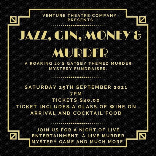 Jazz, Gin, Money & Murder - A Murder Mystery Fundraiser!