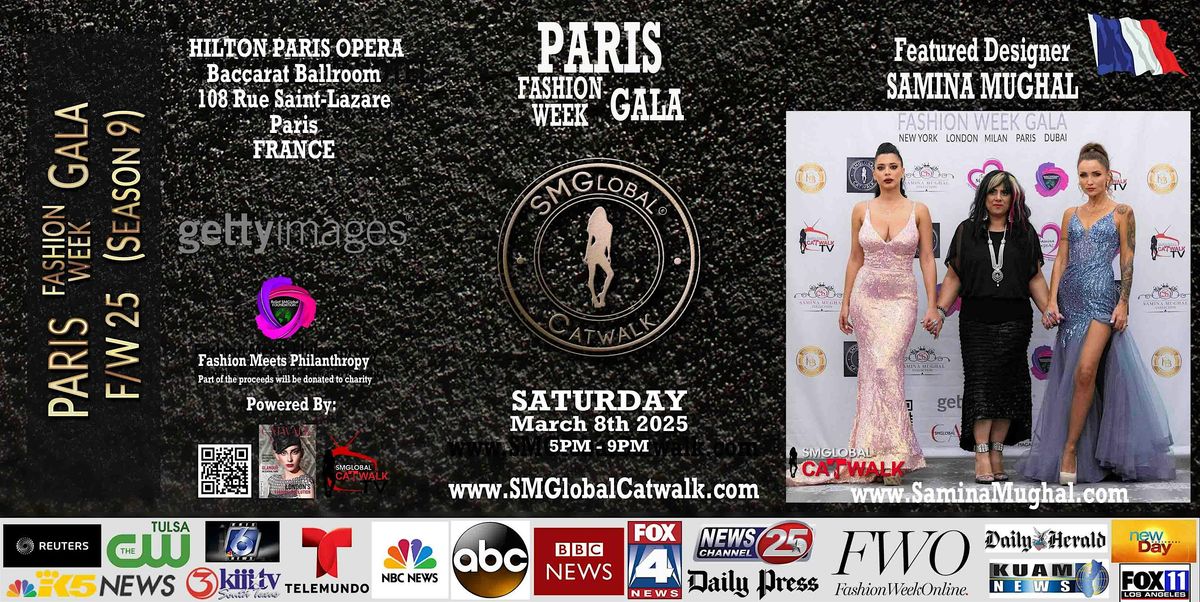 PARIS Fashion Week GALA (F\/W 25) \u2013 Saturday March 8th, 2025