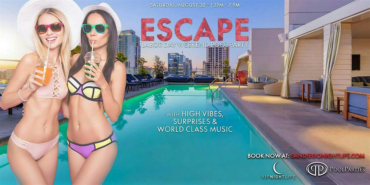 San Diego Labor Day Weekend  | Andaz Rooftop Pool Party