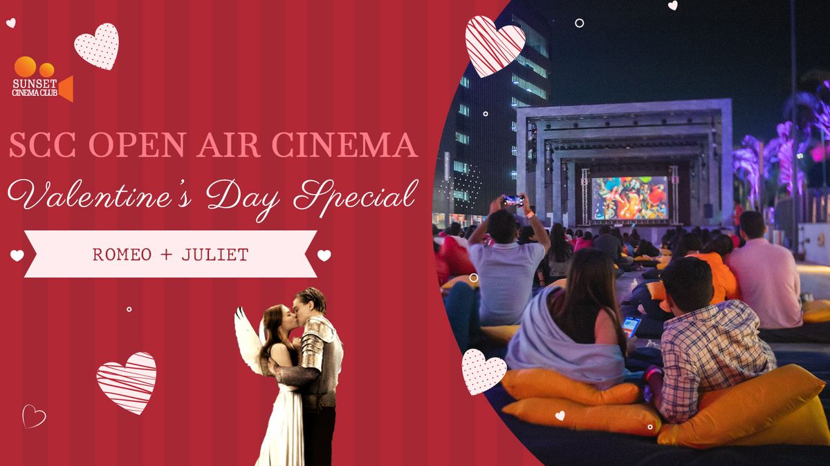 SCC Picnic Cinema - Romeo + Juliet \/Bengaluru