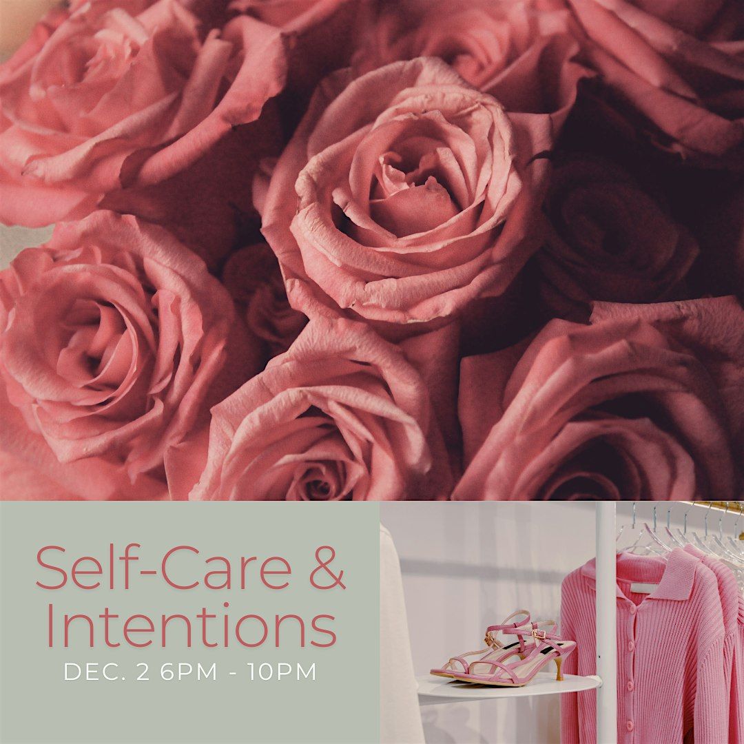 Self-Care and Intention Setting Night