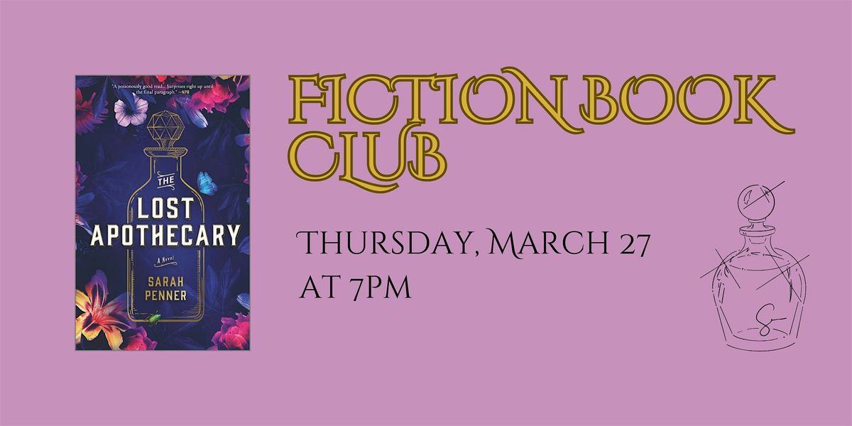 Fiction Book Club - The Lost Apothecary