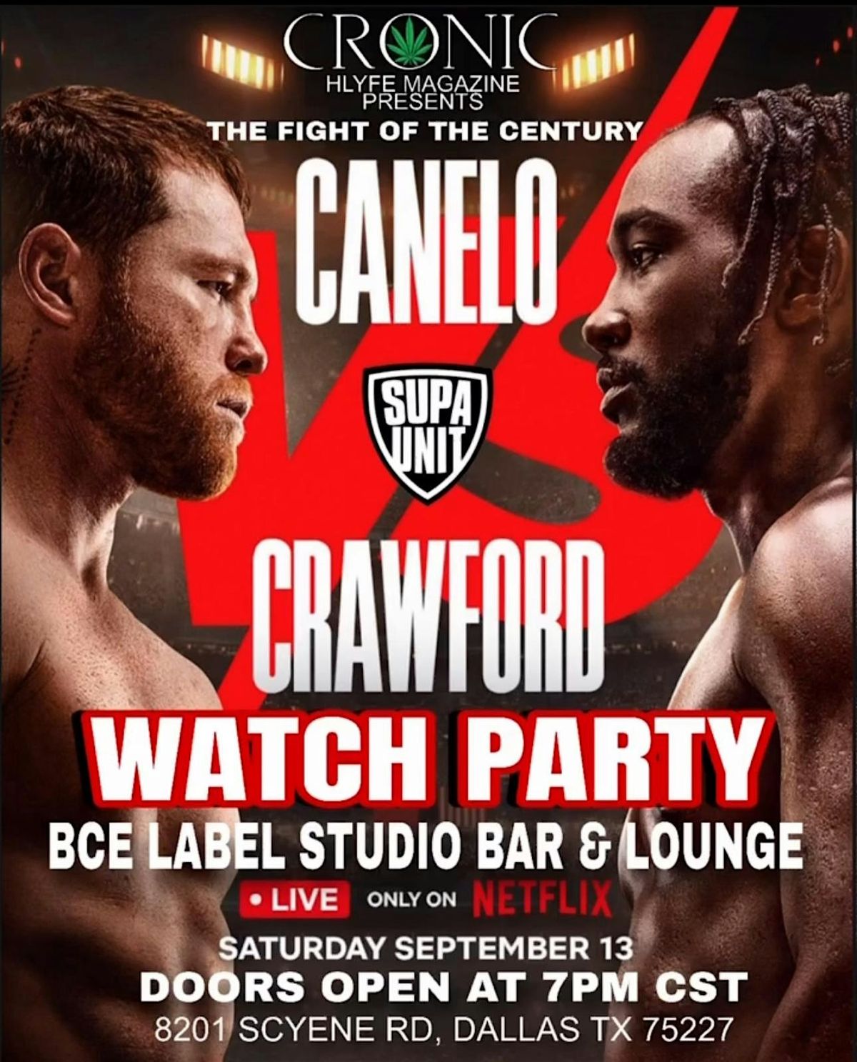 HLYFE & CRONIC MAGAZINE CRAWFORD VS ALVAREZ WATCH PARTY!