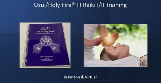 Usui\/Holy Fire\u00aeIII Reiki I\/II Training- $50 Off on October Special