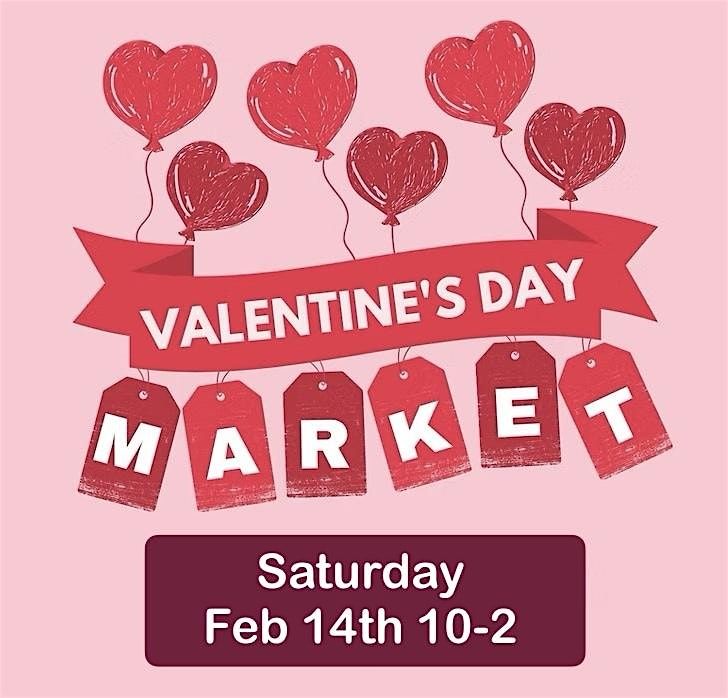 Valentines Market & More