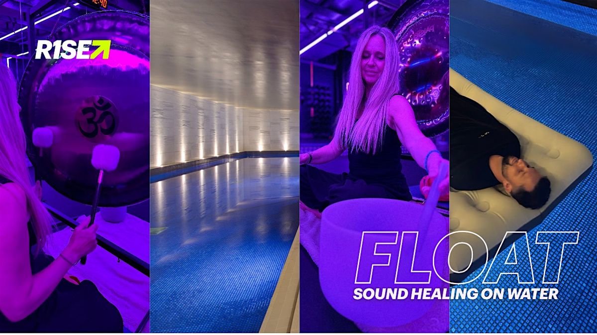 FLOAT - Sound healing on water! OCTOBER
