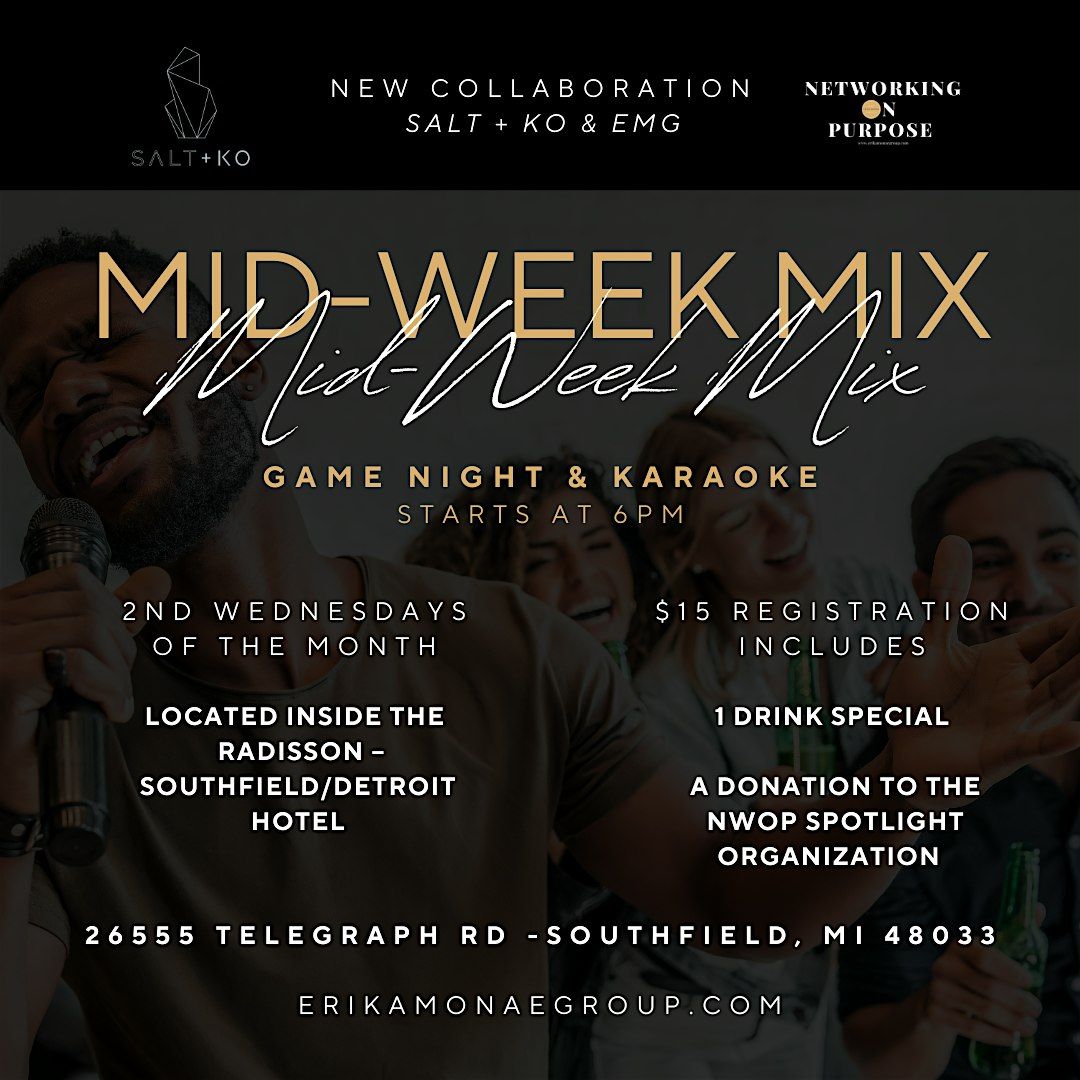 Mid-Week Mix:  Game Night + Karaoke