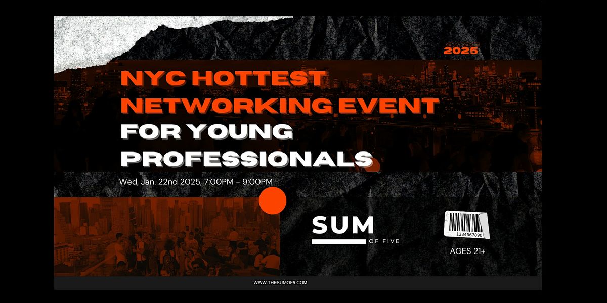 New York City Hottest Networking Event For Young Professionals