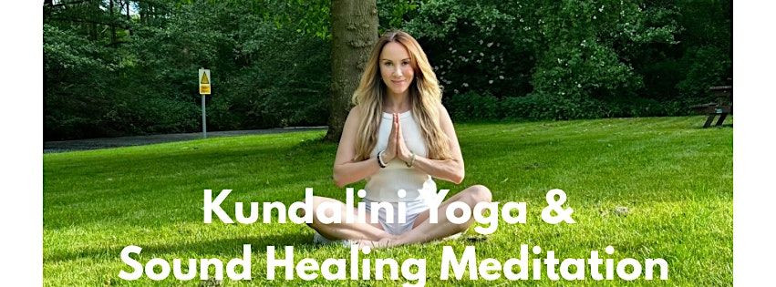 Kundalini yoga & Sound Healing Mediation