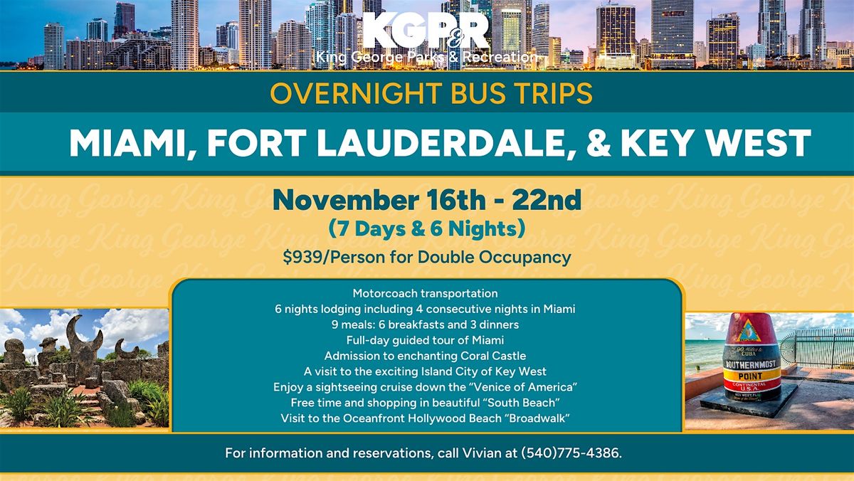 Overnight Bus Trip: Miami, Fort Lauderdale, and Key West, Florida