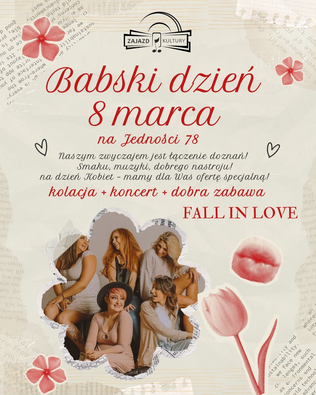 Babski dzie\u0144 na Jedno\u015bci 78 - koncert + kolacja - 8.03 od 18.00