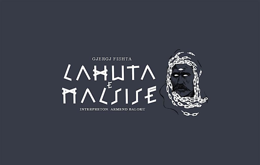 "Lahuta e Malsise" nga Gjergj Fishta\/The Highland Lute' by Gjergj Fishta