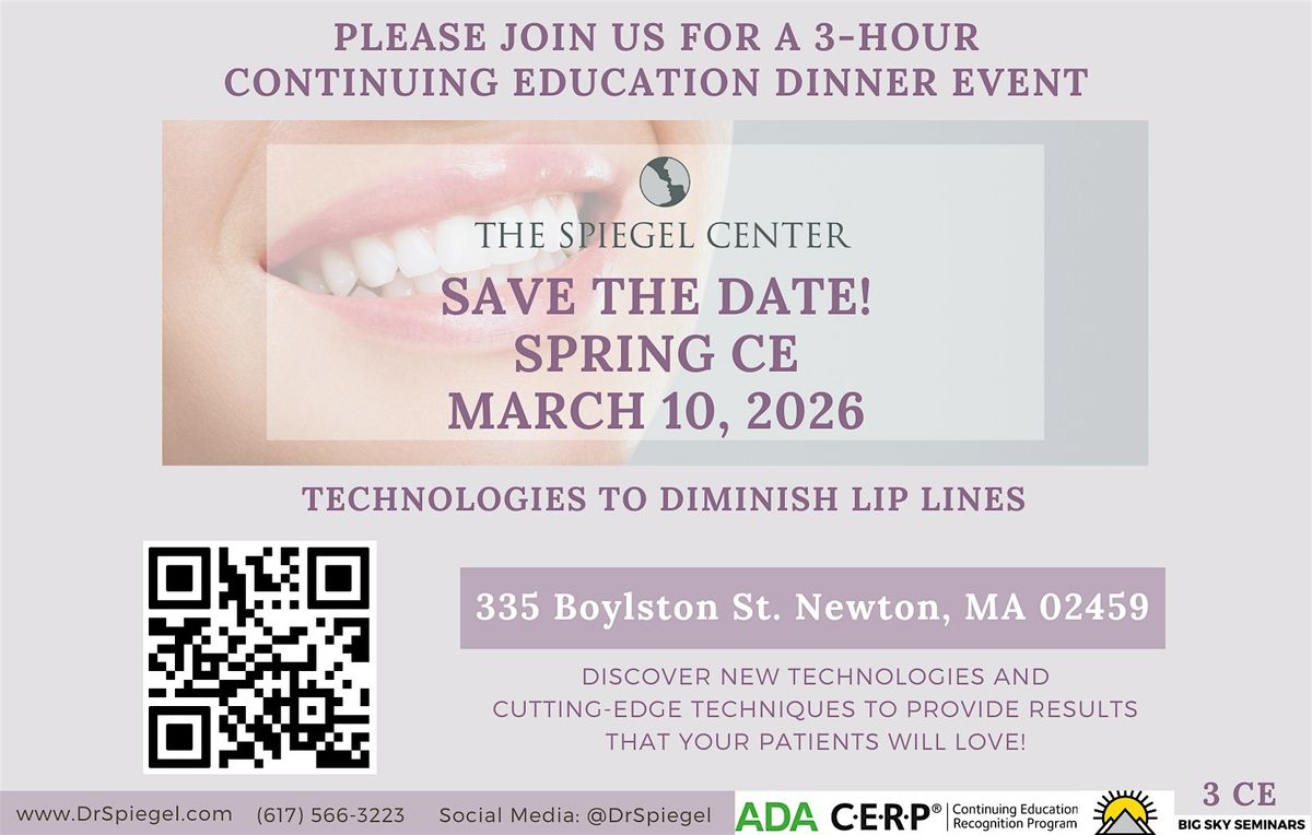 Spring Dental CE 2026 - Technologies to Diminish Lip Lines!
