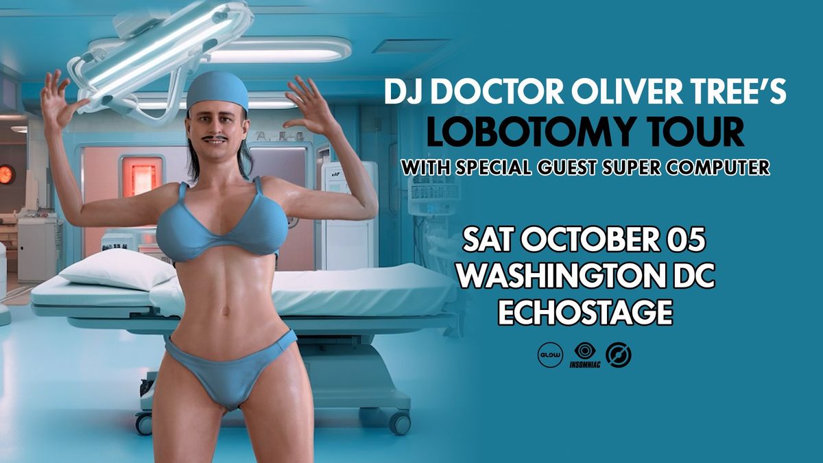 DJ Doctor Oliver Tree's Lobotomy Tour