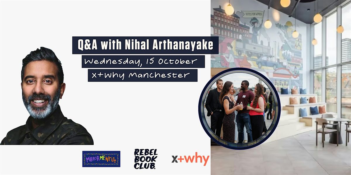 Meet The Author: RBC Manchester x Nihal Arthanayake