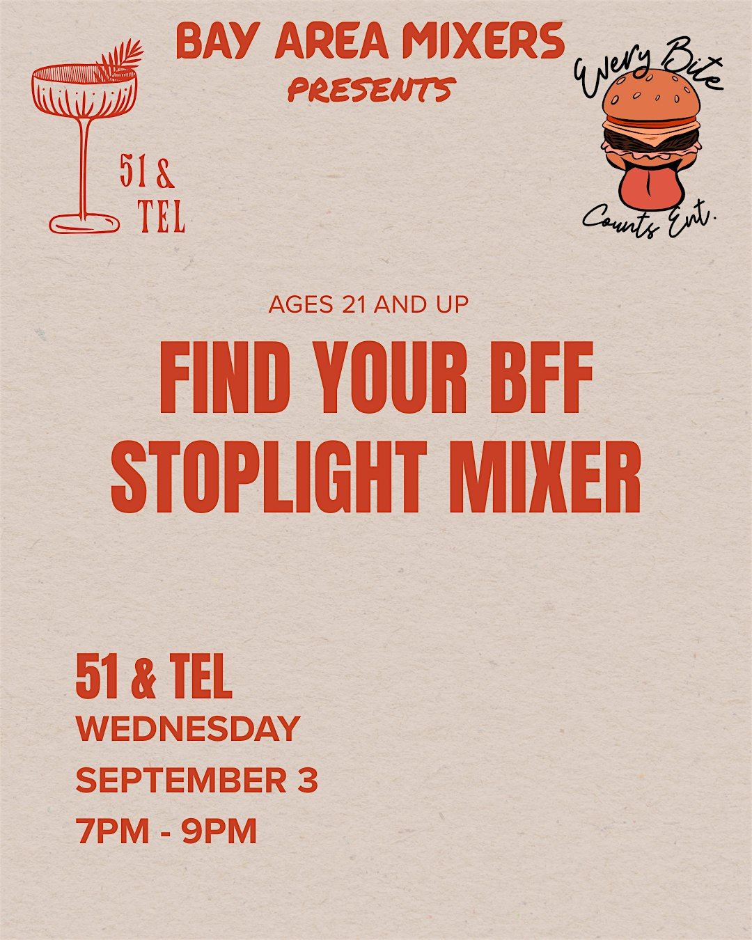 Find your BFF Stoplight Mixer | Ages 21 and up