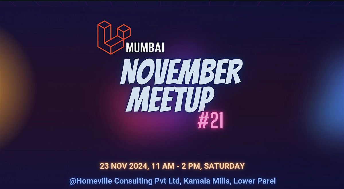 Laravel Mumbai Meetup