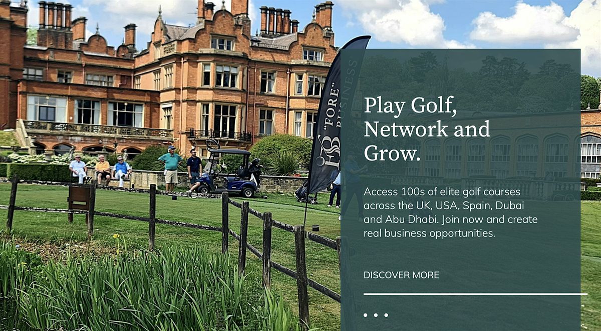 "FORE" Business Golf and Networking |Dalmahoy Golf Club