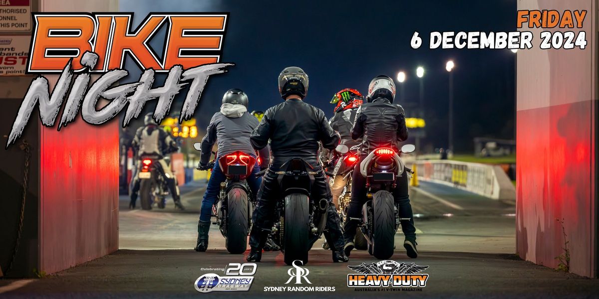 Bike Night - Sydney Dragway