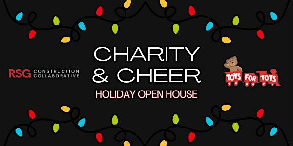 RSG Construction Collaborative Charity & Cheer Holiday Open House